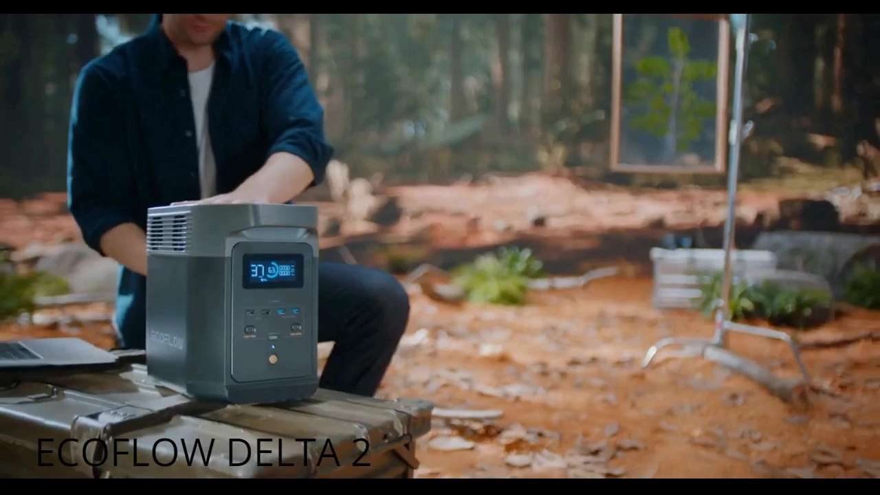 Ecoflow Delta 2 Comment Choisir?
